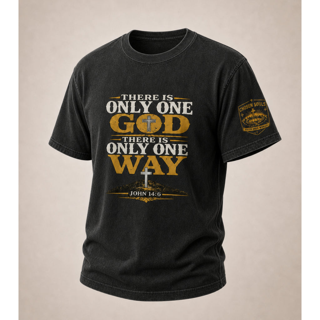There Is Only One Way John 14:6 Christian T-shirt with distressed gold and black artwork