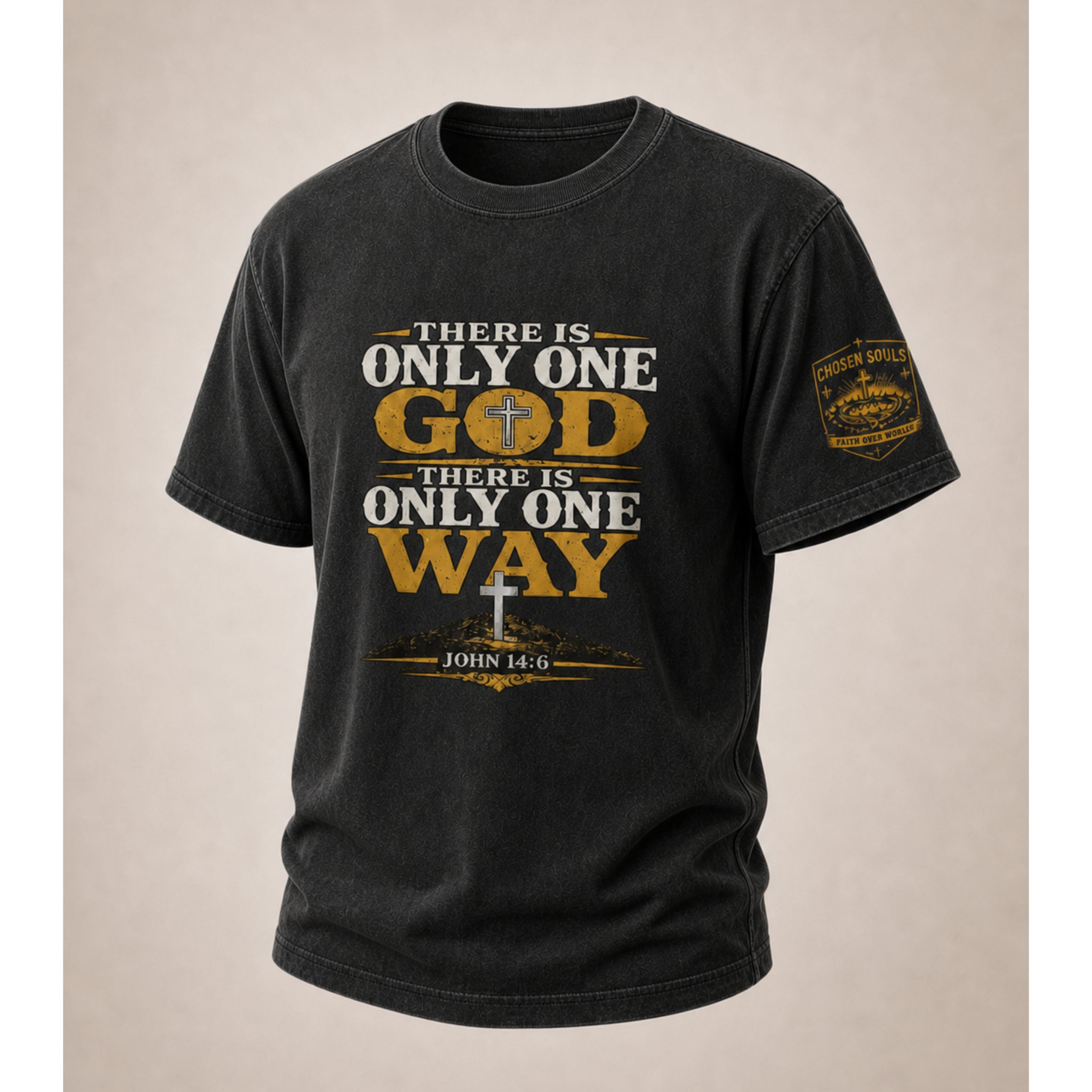 There Is Only One Way John 14:6 Christian T-shirt with distressed gold and black artwork