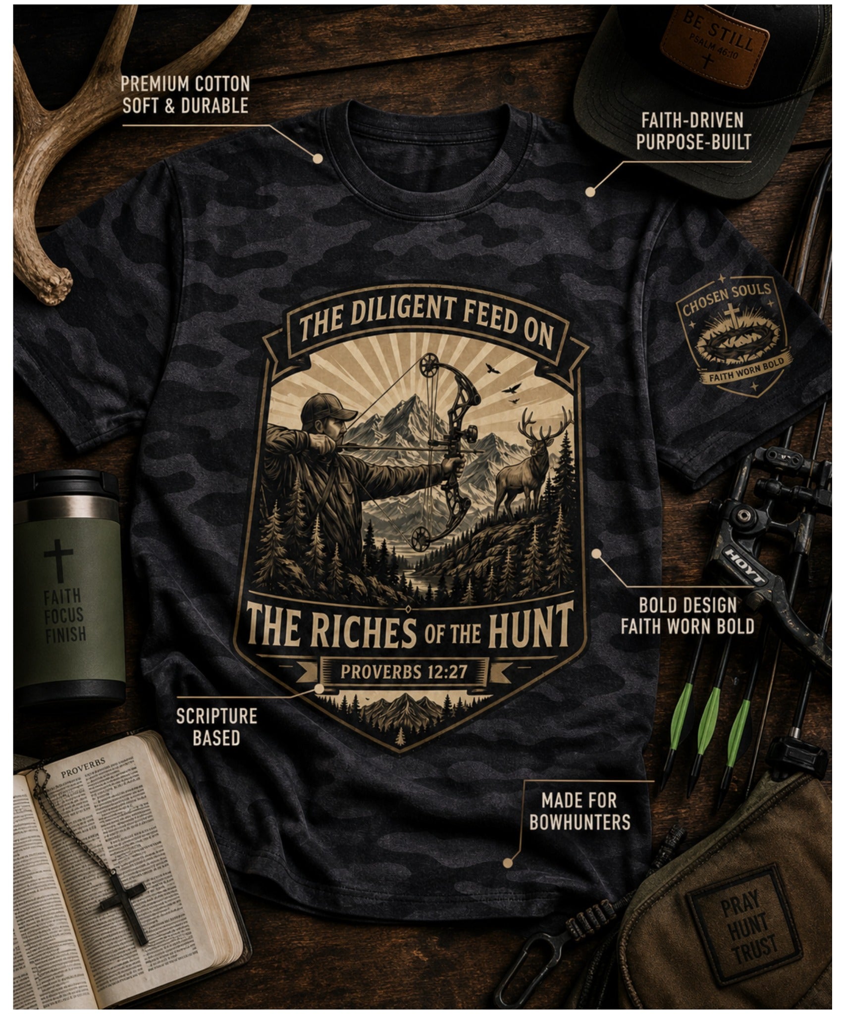 The Riches of the Hunt Proverbs 12:27 Black Camo Christian bowhunting t-shirt product feature